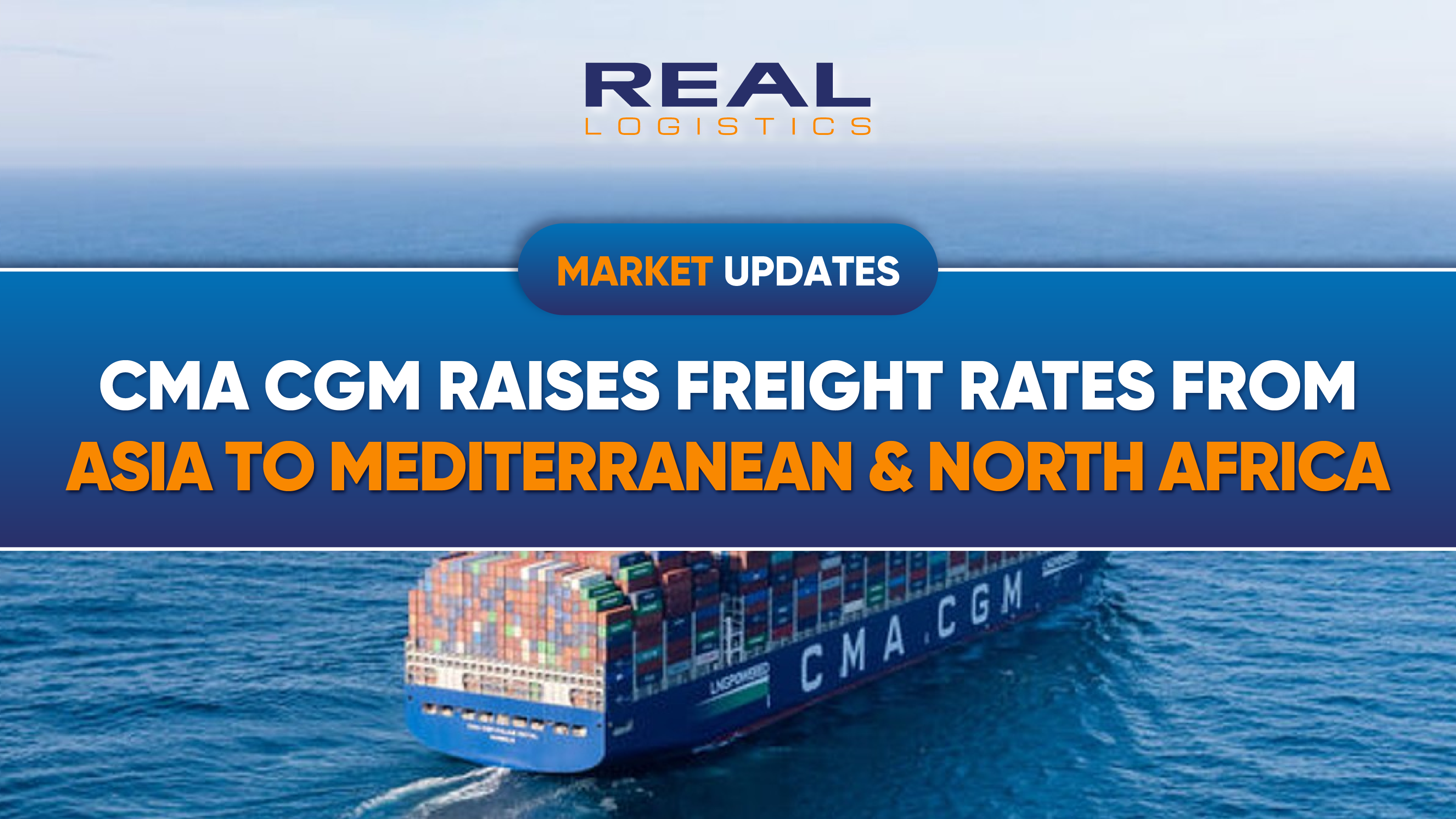 cma-cgm-increases-freight-rates-from-asia-to-mediterranean-and-north-africa-1-34.webp